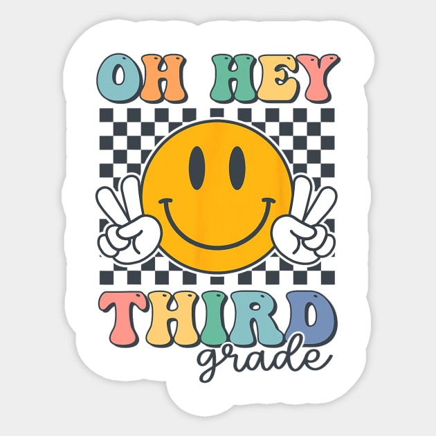 Oh Hey Third Grade Smile Back to School 3rd Grade Team Sticker by kasperek